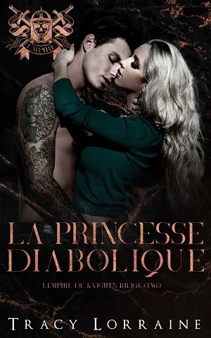 L’empire de Knight’s Ridge T2 : La princesse diabolique