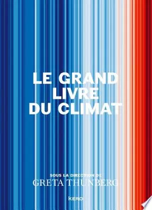 LE GRAND LIVRE DU CLIMAT - GRETA THUNBERG