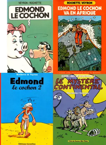 Edmond Le Cochon Complet 4 Tomes