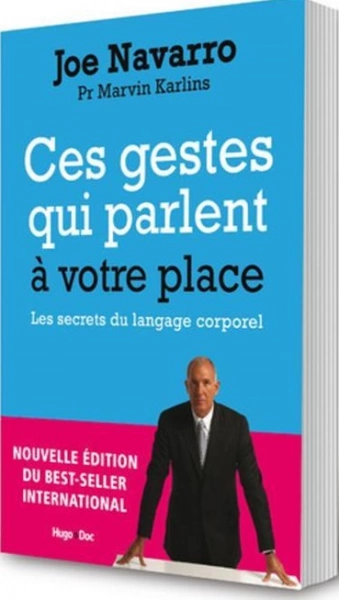 Ces gestes qui parlent à votre place JOE NAVARRO MARVIN KARLINS