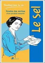 Sel : toutes les vertus d’un produit naturel