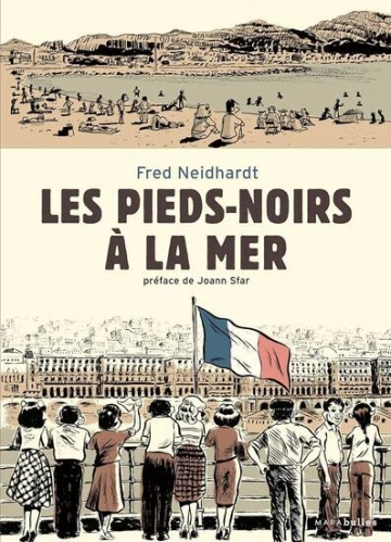 Les pieds-noirs à la mer