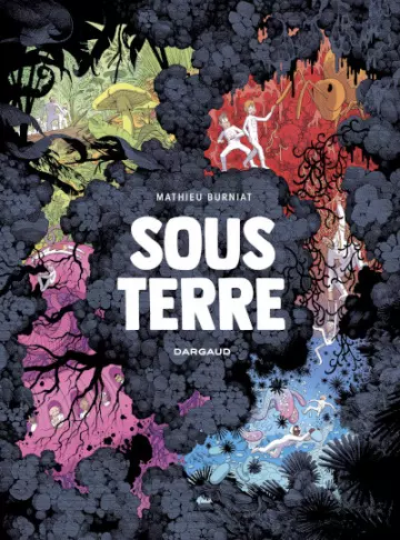 SOUS TERRE (BURNIAT)