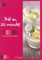 Prêt en 20 minutes