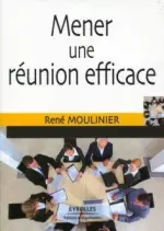 MENER UNE RÉUNION EFFICACE