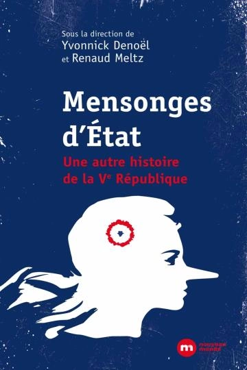 Mensonges d'Etat. Yvonnick Denoël, Renaud