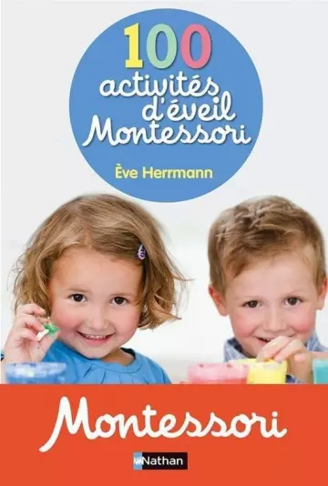 100 activités d'éveil Montessori