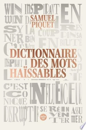 DICTIONNAIRE DES MOTS HAÏSSABLES - SAMUEL PIQUET