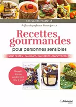 Recettes gourmandes pour personnes sensibles