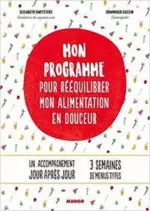 Mon programme pour rééquilibrer mon alimentation en douceur