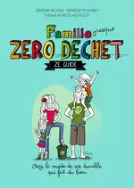 Famille zéro déchet, Ze guide