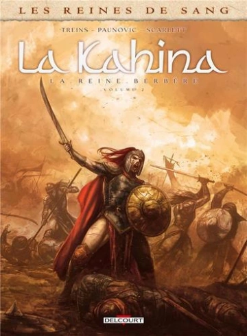 Les reines de sang - La Kahina La reine berbère - Volume 2