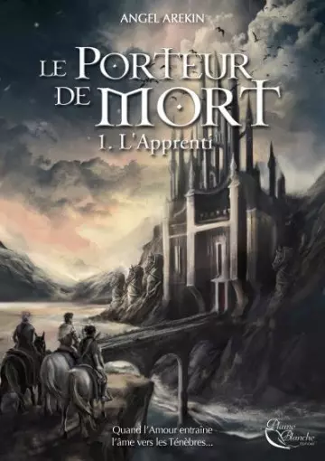 ANGEL AREKIN - LE PORTEUR DE MORT (4 TOMES)