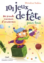 101 jeux de fête pour tous