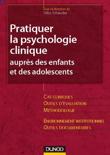 Pratiquer la Psychologie Clinique