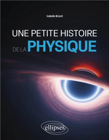 Une petite histoire de la physique