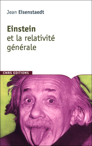 EINSTEIN ET LA RELATIVITÉ GÉNÉRALE - JEAN EISENSTAEDT