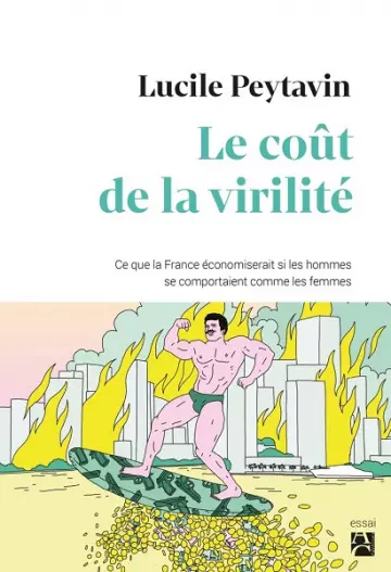 Le coût de la virilité  Lucile Peytavin