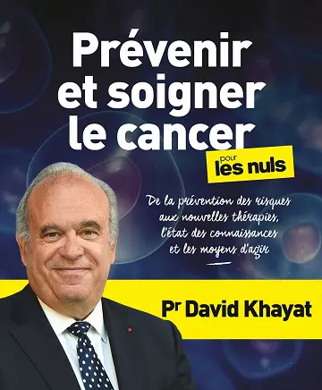 Prévenir et soigner le cancer pour les Nuls