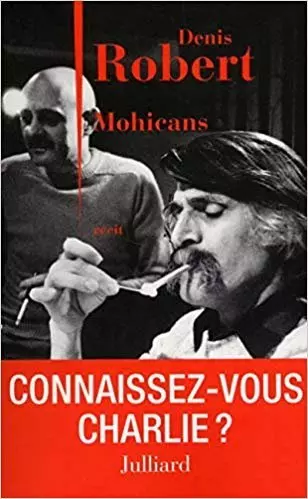 Robert, Denis - Mohicans