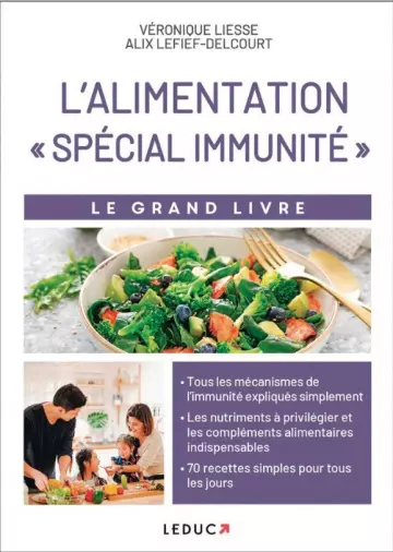 LE GRAND LIVRE DE L'ALIMENTATION SPÉCIAL IMMUNITÉ