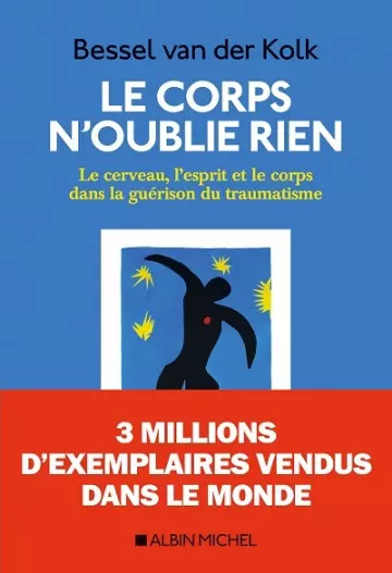 Le Corps n'oublie rien  Bessel Van der Kolk