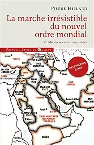 Pierre Hillard - La marche irrésistible du nouvel ordre mondial