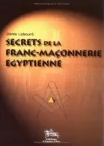 Secrets de la franc-maçonnerie égyptienne