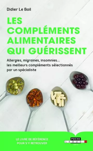 Les compléments alimentaires qui guérissent