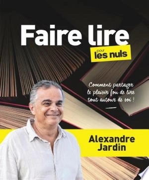 Faire lire pour les Nuls