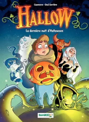 HALLOW (VERSION BD) - LA DERNIÈRE NUIT D'HALLOWEEN