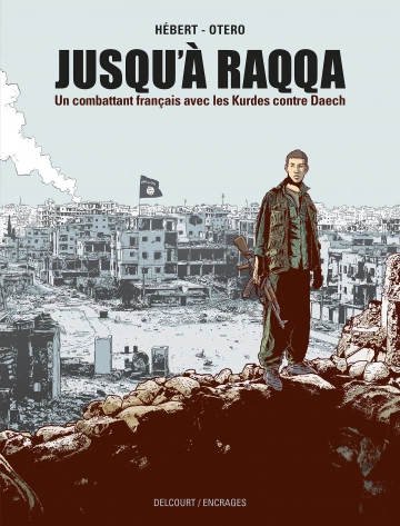 Jusqu'à Raqqa