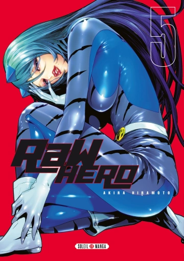 RAW HERO (HIRAMOTO) T01 À T06 INTÉGRALE