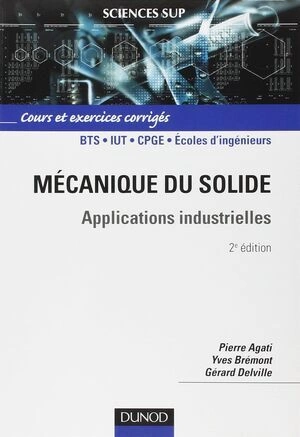 Mécanique du solide - Applications industrielles