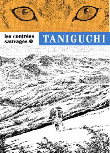 LES CONTRÉES SAUVAGES (TANIGUCHI) INTÉGRALE