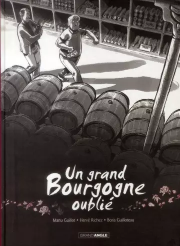 Un grand bourgogne oublié (T01)