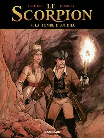 Le Scorpion - Tome 14 : La Tombe d'un Dieu