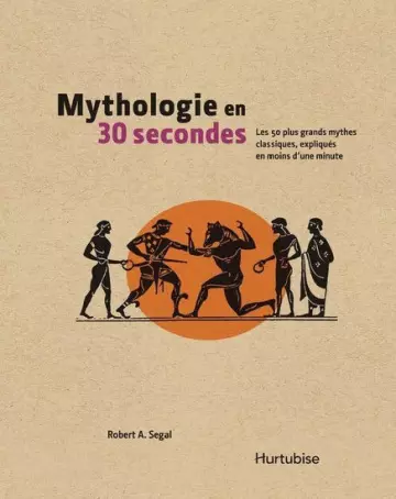 MYTHOLOGIE EN 30 SECONDES