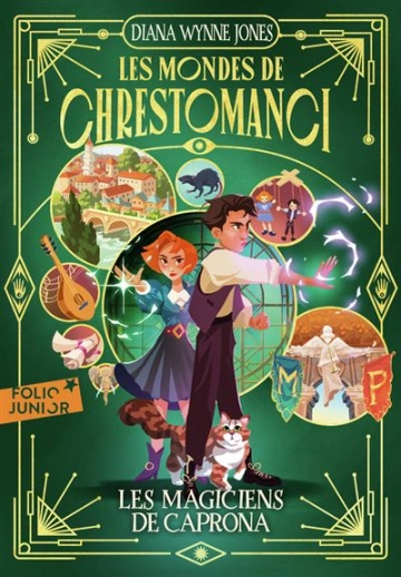 LES MONDES DE CHRESTOMANCI T2 -LES MAGICIENS DE CAPRONA - DIANA WYNNE JONES