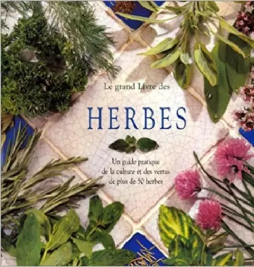 Le Grand Livre des Herbes