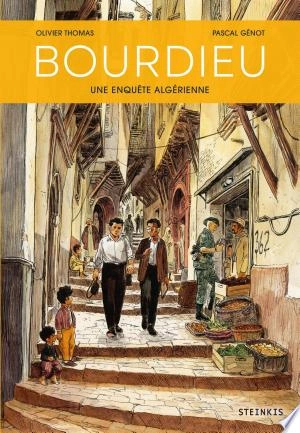 Bourdieu : une enquête algérienne