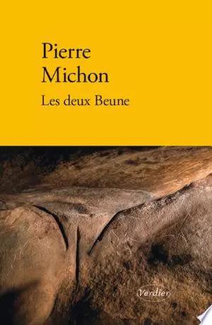 Les deux Beune Pierre Michon