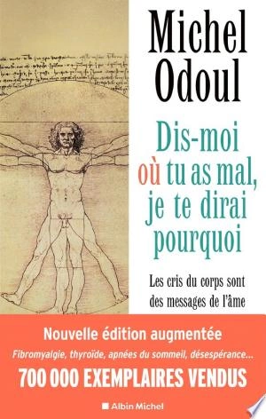 Dis-moi où tu as mal, je te dirai pourquoi