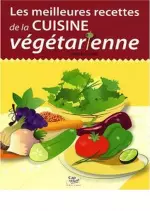 Les meilleures recettes de la cuisine végétarienne