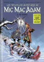 Les nouvelles aventures de Mic Mac Adam