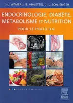 Endocrinologie, diabète, métabolisme et nutrition pour le praticien