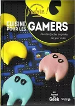 Cuisine pour les gamers