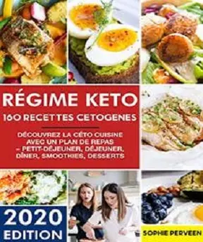 RÉGIME KETO-160 Recettes Cétogènes