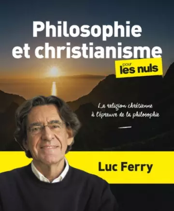 Philosophie et christianisme pour les nuls