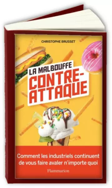 La malbouffe contre-attaque  Christophe Brusset